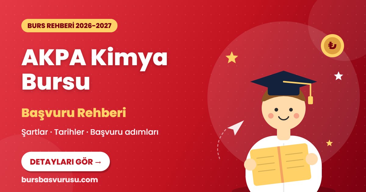 AKPA Kimya Bursu burs rehberi kapak görseli