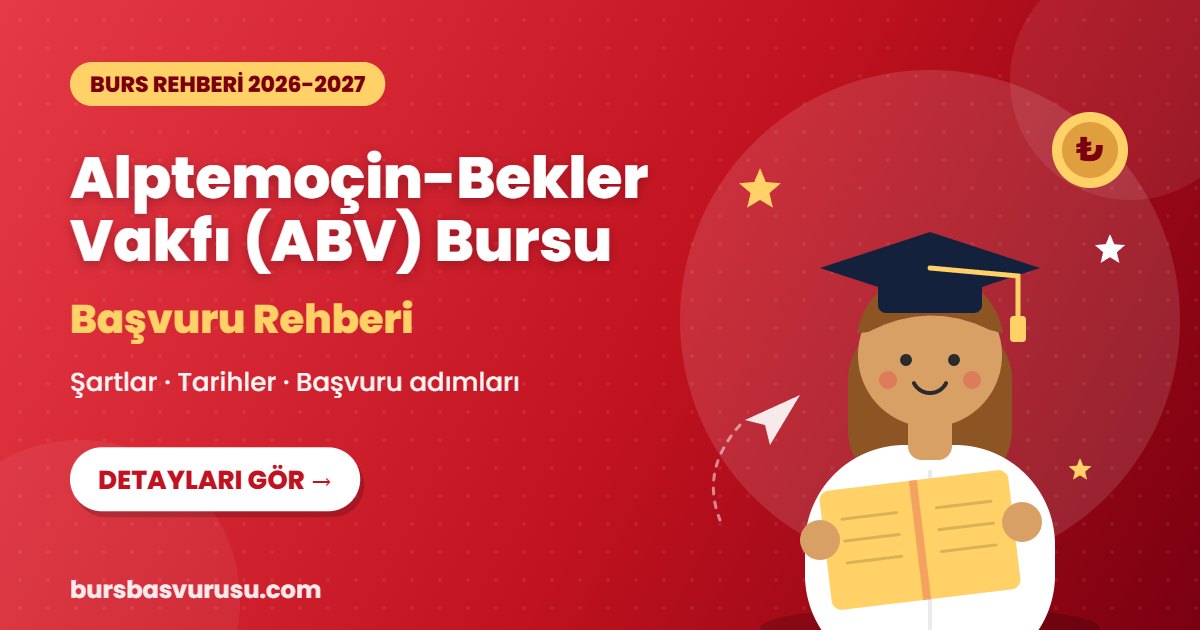 Alptemoçin-Bekler Vakfı (ABV) Bursu burs rehberi kapak görseli