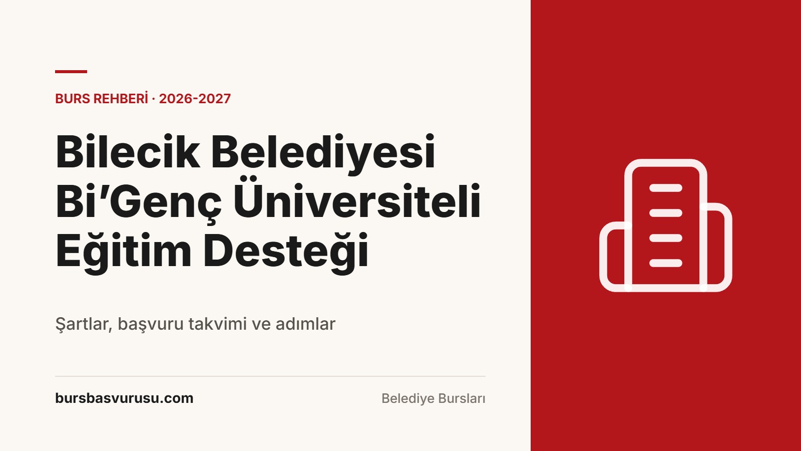 Bilecik Belediyesi Bi’Genç Üniversiteli Eğitim Desteği Rehberi (2026-2027)