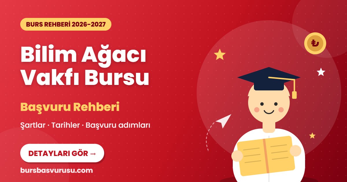 Bilim Ağacı Vakfı Bursu burs rehberi kapak görseli