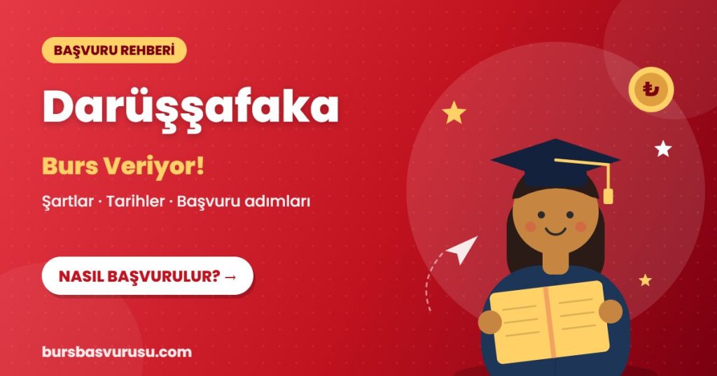 Darüşşafaka burs başvuru rehberi
