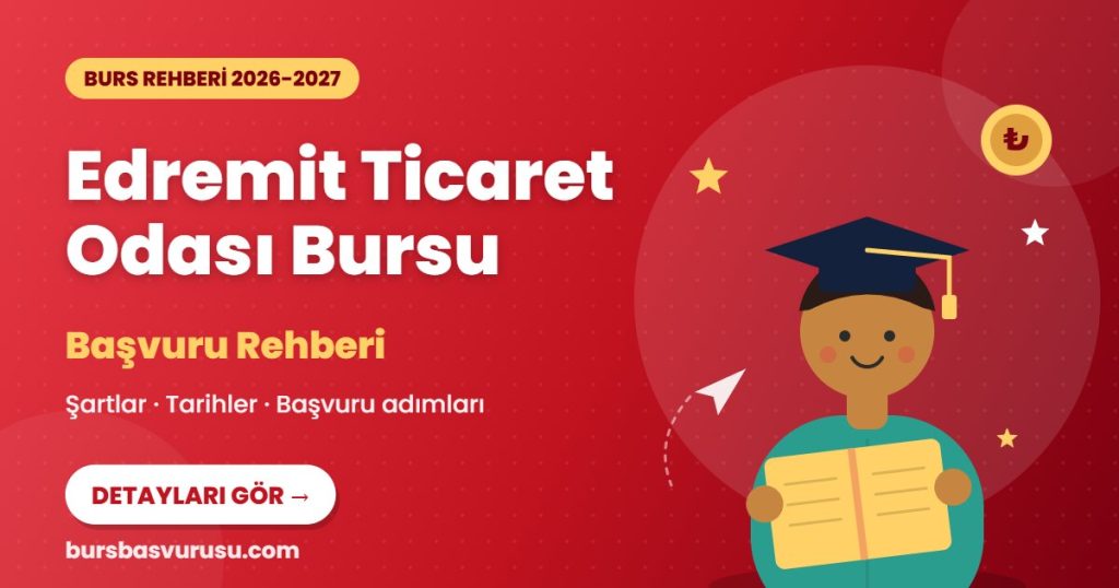 Edremit Ticaret Odası Bursu burs rehberi kapak görseli