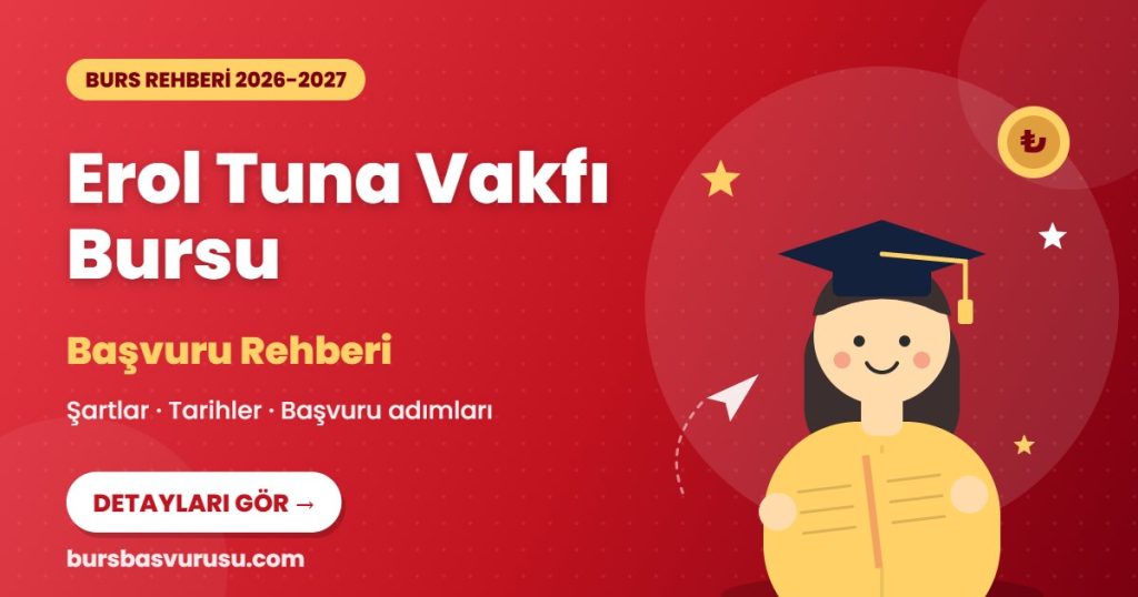 Erol Tuna Vakfı Bursu burs rehberi kapak görseli