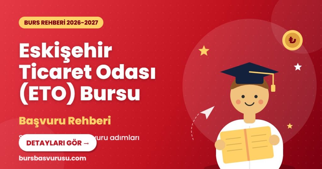 Eskişehir Ticaret Odası (ETO) Bursu burs rehberi kapak görseli