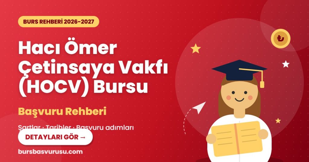 Hacı Ömer Çetinsaya Vakfı (HOCV) Bursu burs rehberi kapak görseli