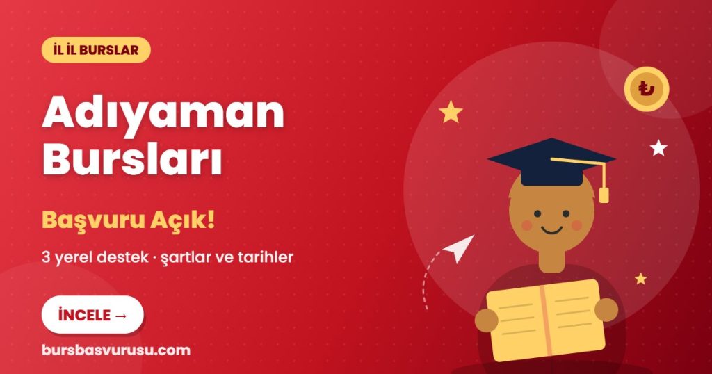 Adıyaman burs ve eğitim destekleri