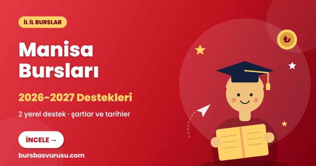 Manisa burs ve eğitim destekleri