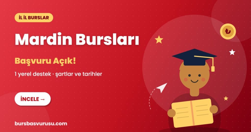 Mardin burs ve eğitim destekleri