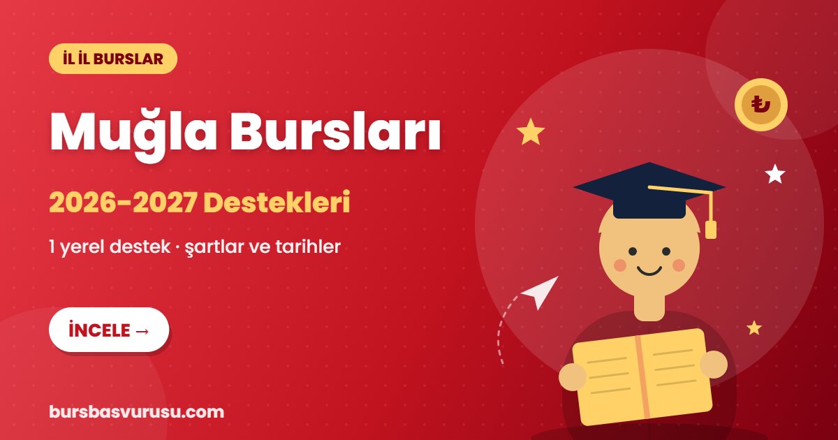 Muğla burs ve eğitim destekleri