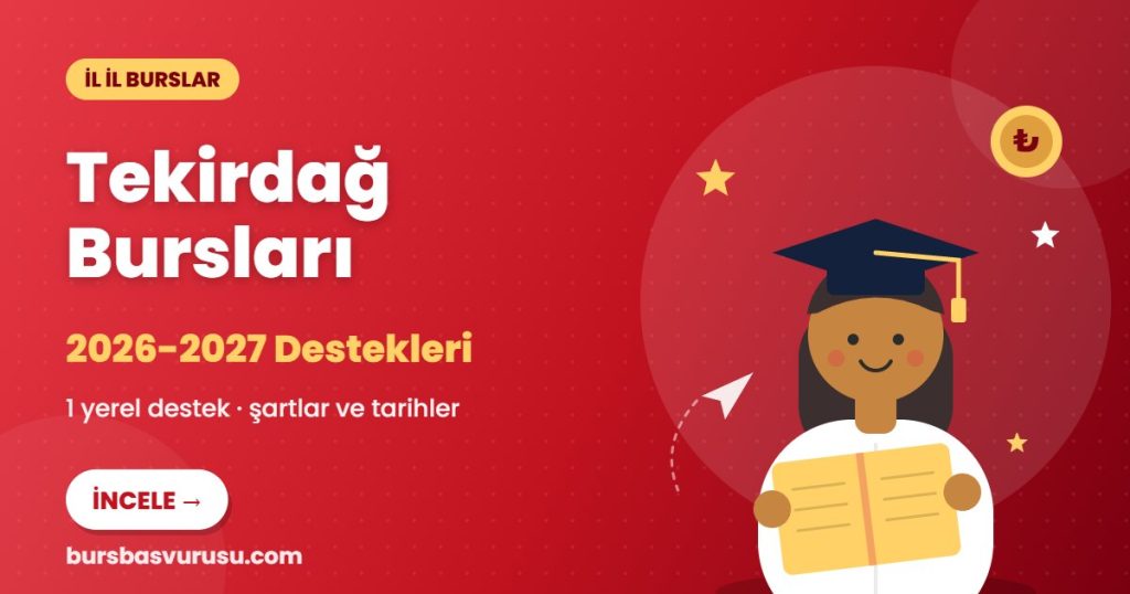 Tekirdağ burs ve eğitim destekleri