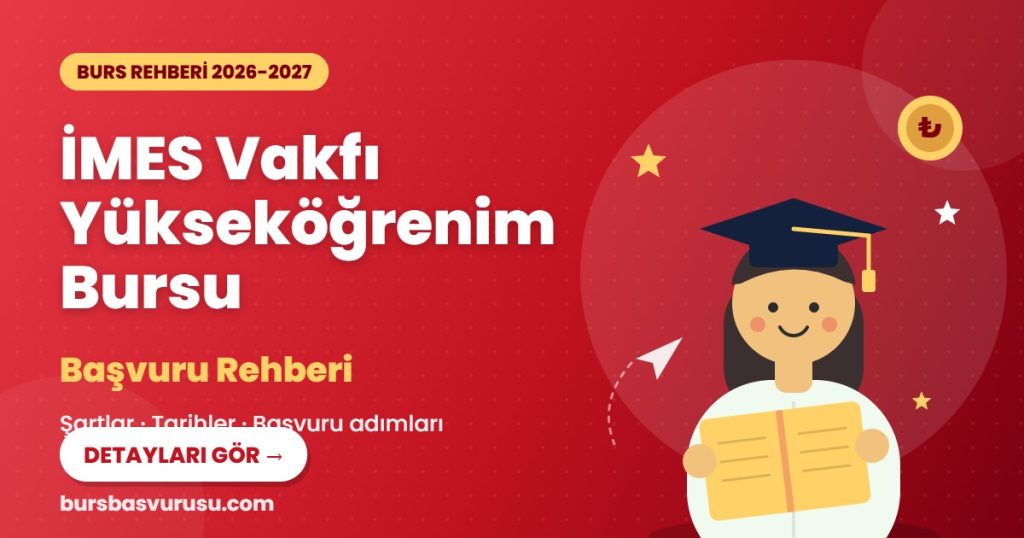 İMES Vakfı Yükseköğrenim Bursu burs rehberi kapak görseli