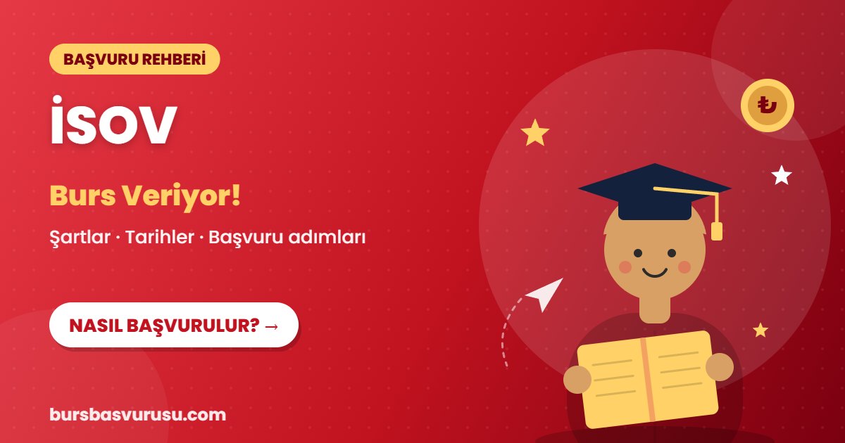 İSOV burs başvuru rehberi