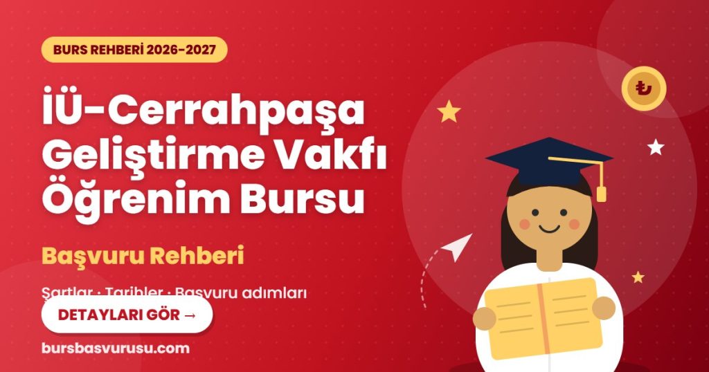 İÜ-Cerrahpaşa Geliştirme Vakfı Öğrenim Bursu burs rehberi kapak görseli