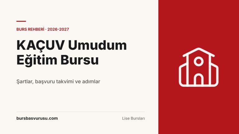 KAÇUV Umudum Eğitim Bursu Rehberi (2026-2027)