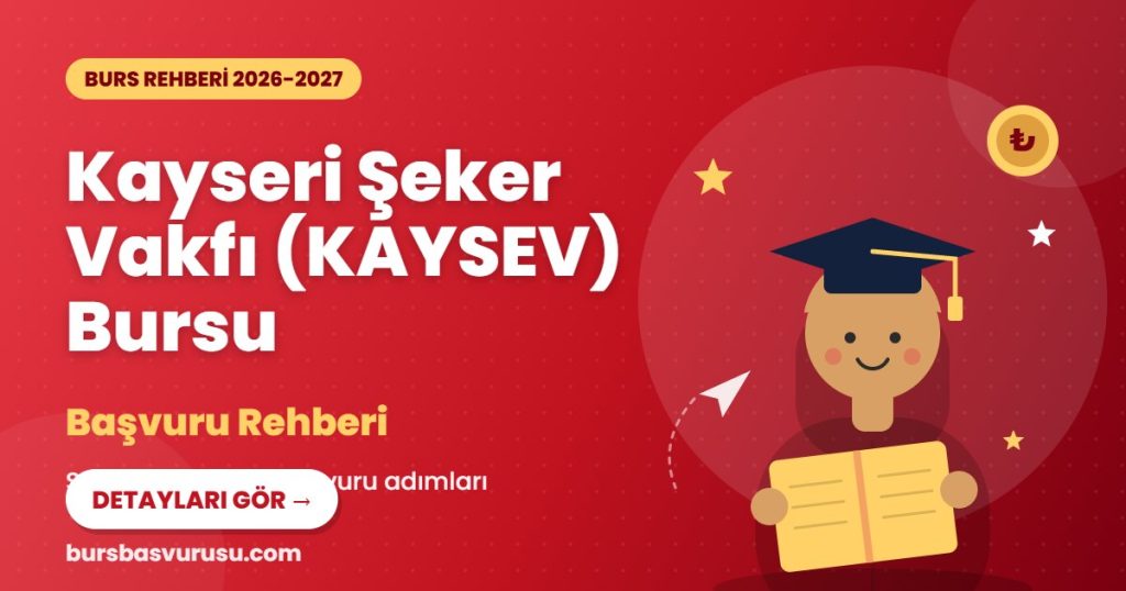 Kayseri Şeker Vakfı (KAYSEV) Bursu burs rehberi kapak görseli