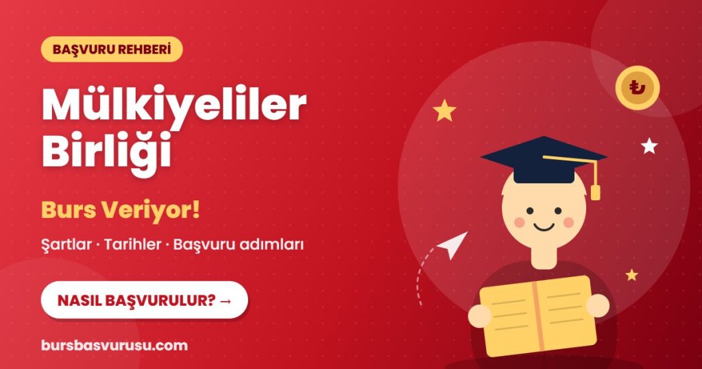 Mülkiyeliler Birliği burs başvuru rehberi