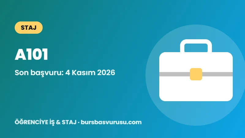 A101 Zorunlu Staj Genel Başvurusu