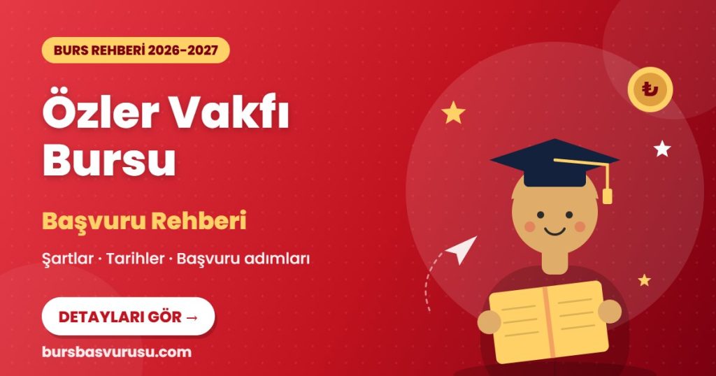 Özler Vakfı Bursu burs rehberi kapak görseli