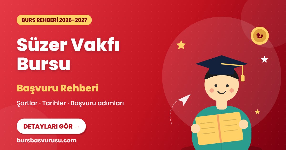 Süzer Vakfı Bursu burs rehberi kapak görseli