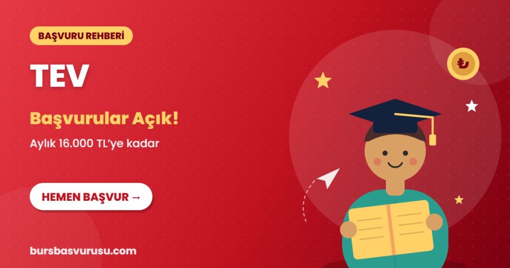 TEV Bursu Rehberi: Türk Eğitim Vakfı Burs Programları (2026-2027)
