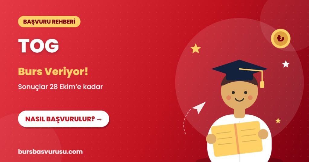 TOG burs başvuru rehberi