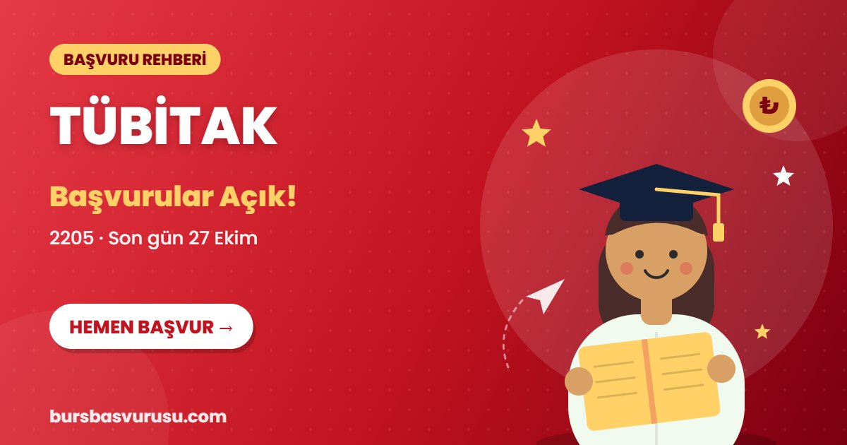 TÜBİTAK burs başvuru rehberi