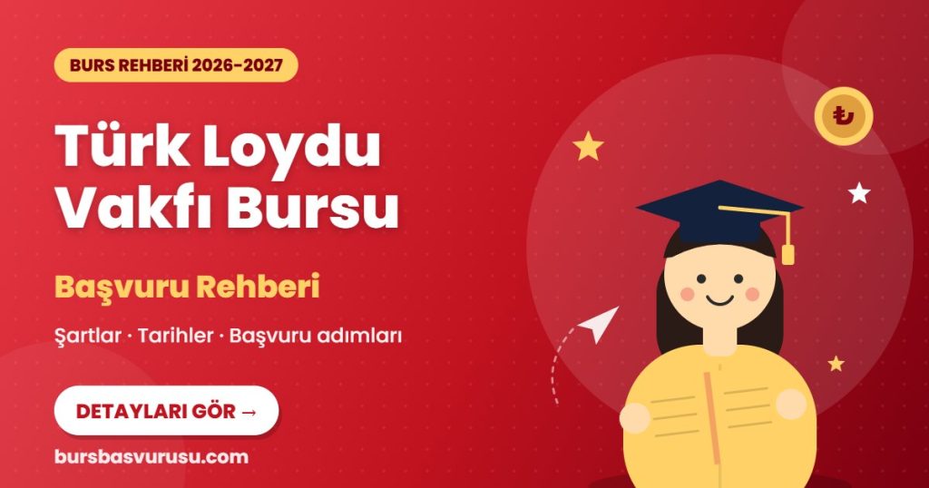 Türk Loydu Vakfı Bursu burs rehberi kapak görseli