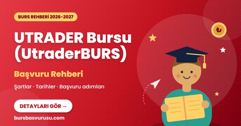 UTRADER Bursu (UtraderBURS) burs rehberi kapak görseli
