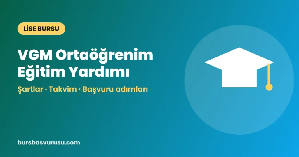 VGM Ortaöğrenim Eğitim Yardımı