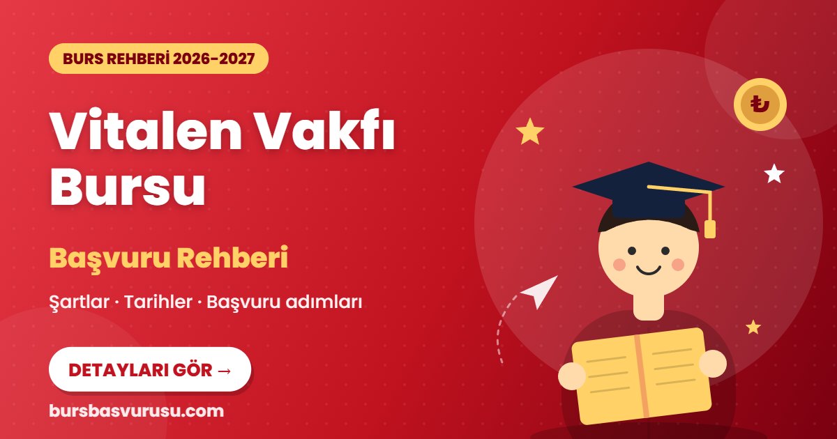 Vitalen Vakfı Bursu burs rehberi kapak görseli