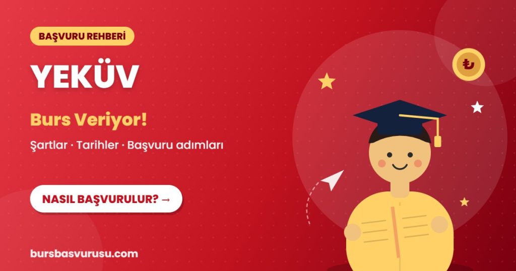 YEKÜV burs başvuru rehberi