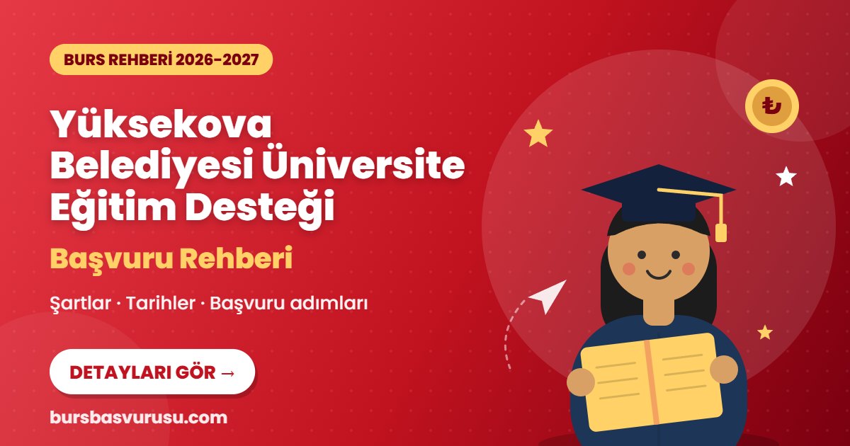 Yüksekova Belediyesi Üniversite Eğitim Desteği burs rehberi kapak görseli
